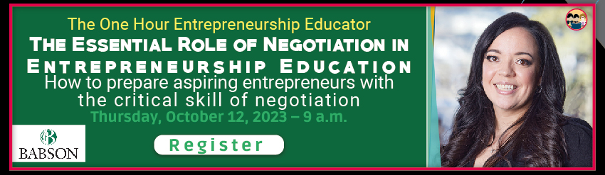 Webinar: The Essential Role of Negotiation in Entrepreneurship Education: 'How to prepare aspiring entrepreneurs with the critical skill of negotiation'